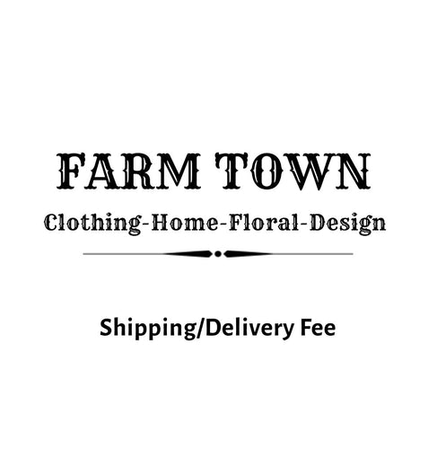 Delivery - Farm Town Floral & Boutique